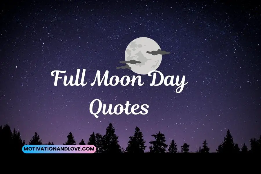 Full Moon Day Quotes