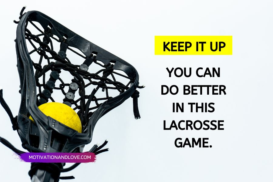 Inspirational Lacrosse Quotes