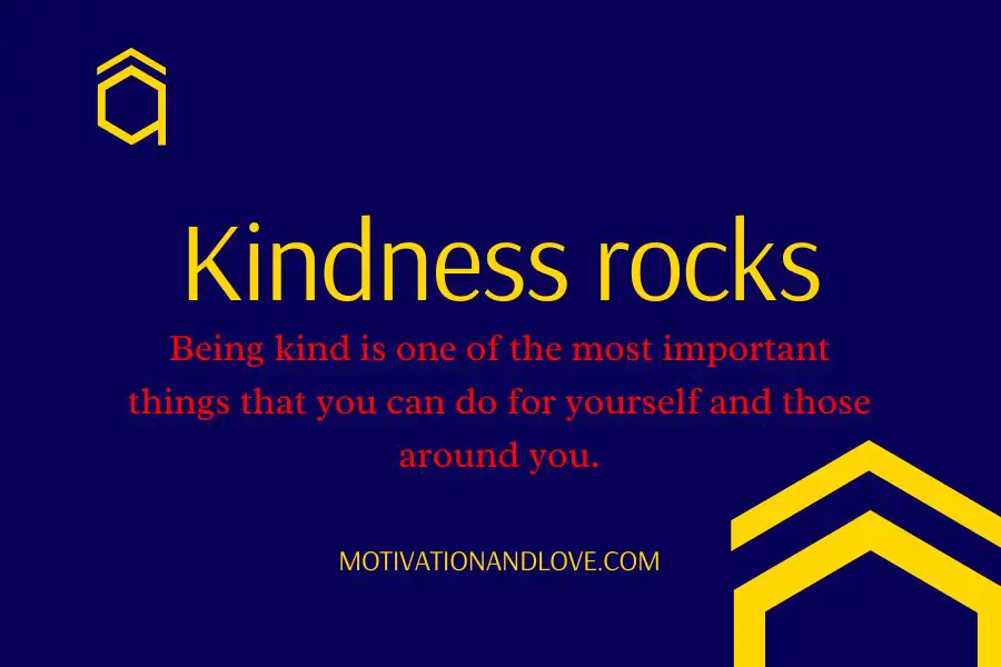 Kindness Rock Quotes