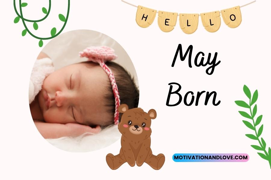 May Born Quotes