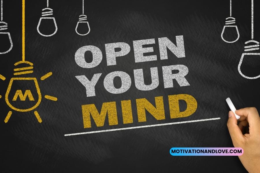 Open Your Mind Quotes