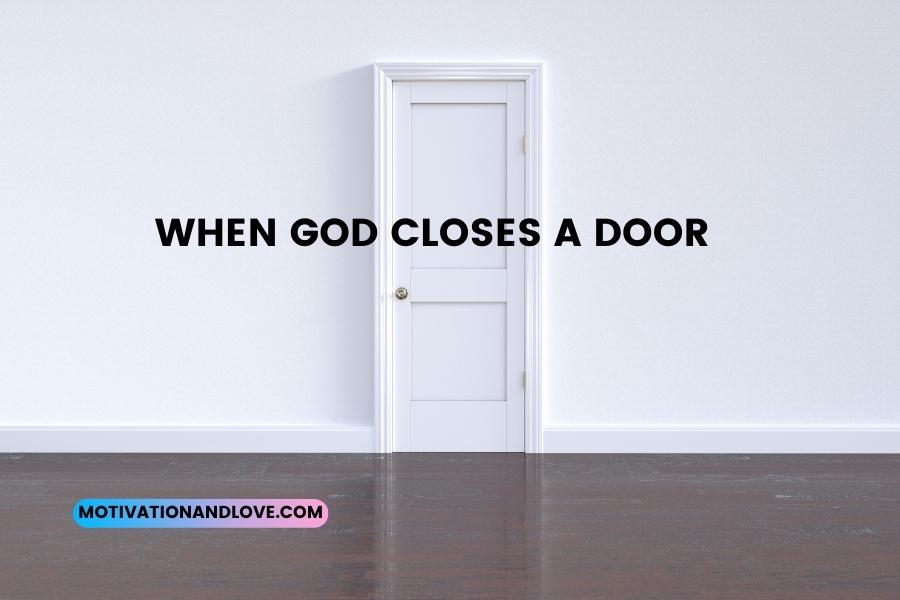 When God Closes a Door Quotes