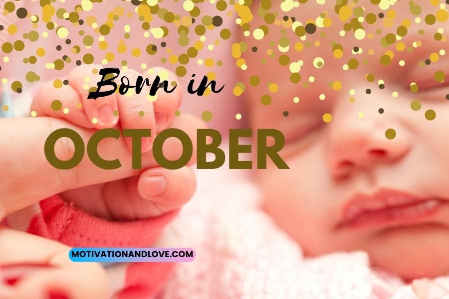 Born in October Quotes