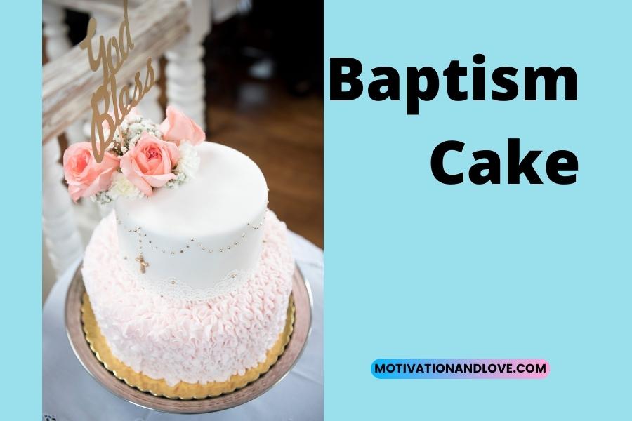 Baptism Cake Quotes and Sayings