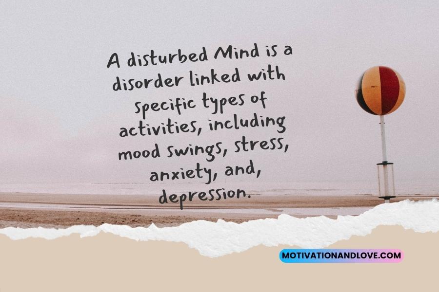 Disturbed Mind Quotes