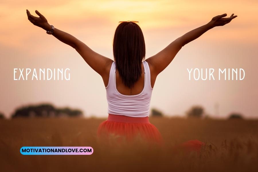 Expanding Your Mind Quotes