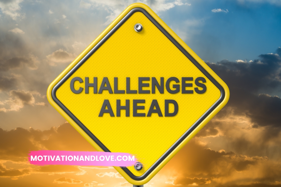Challenges Ahead Quotes