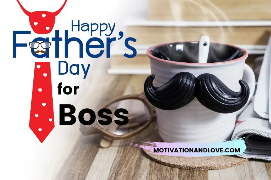 Fathers Day Quotes for Boss
