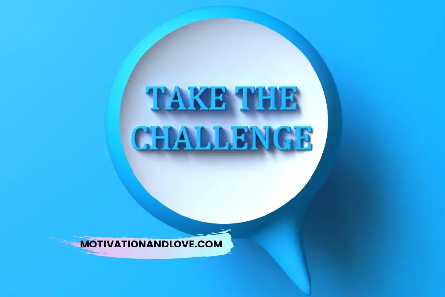 Taking on New Challenges Quotes