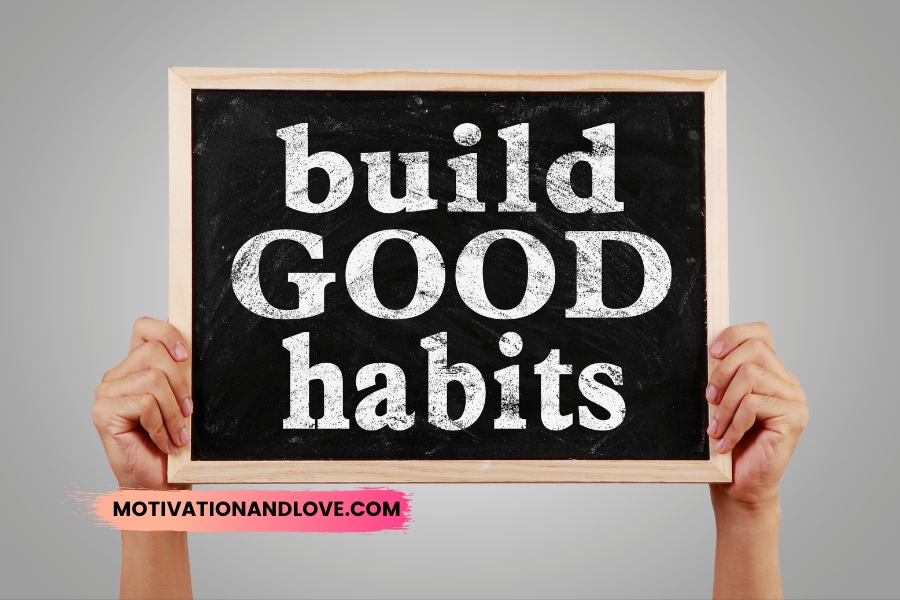 Building Habits Quotes